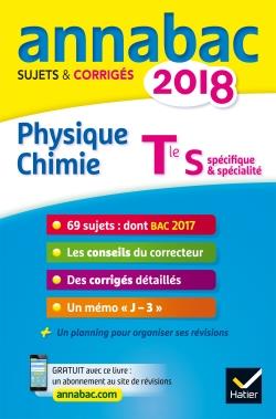 Annabac sujets & corrigés : physique-chimie ; terminale S (édition 2018)