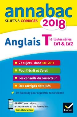 Annabac sujets & corrigés : anglais ; terminale LV1 et LV2 (édition 2018)