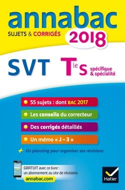 Annabac sujets & corrigés : SVT ;  terminale S (édition 2018)