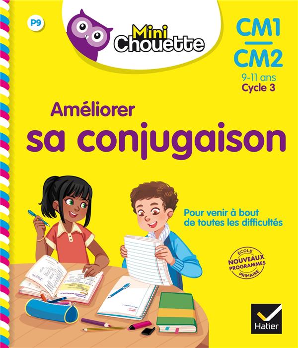 Améliorer sa conjugaison ; CM1/CM2