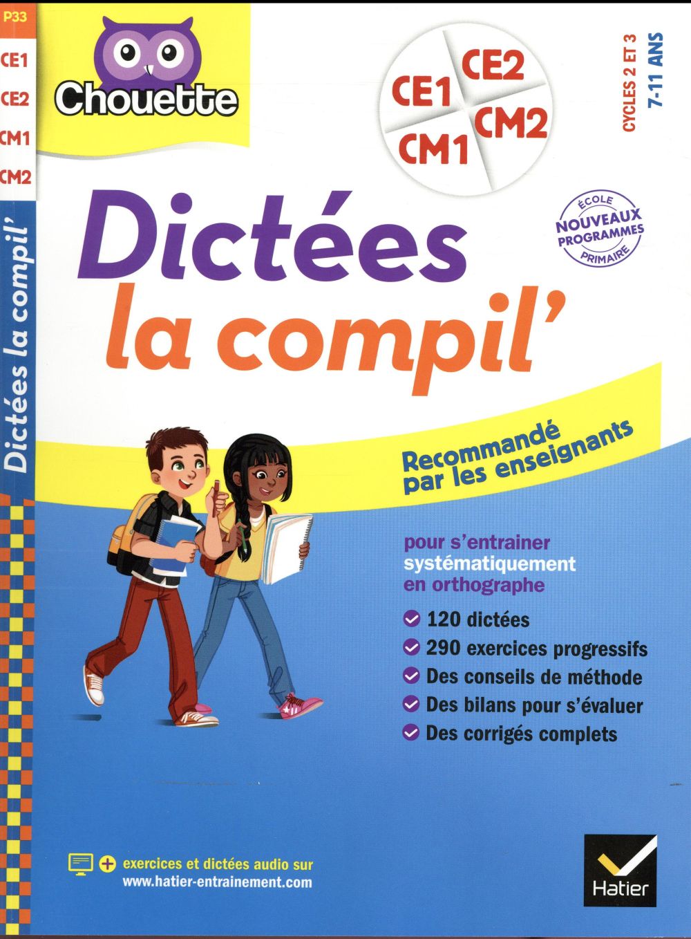 Chouette entraînement : dictées ; du CE1 au CM2 la compil