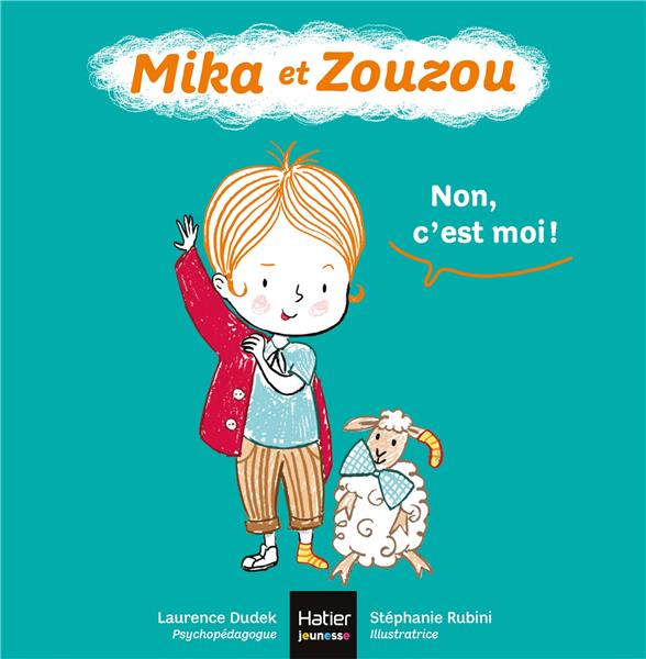 Mika et Zouzou Tome 4 : non, c'est moi !