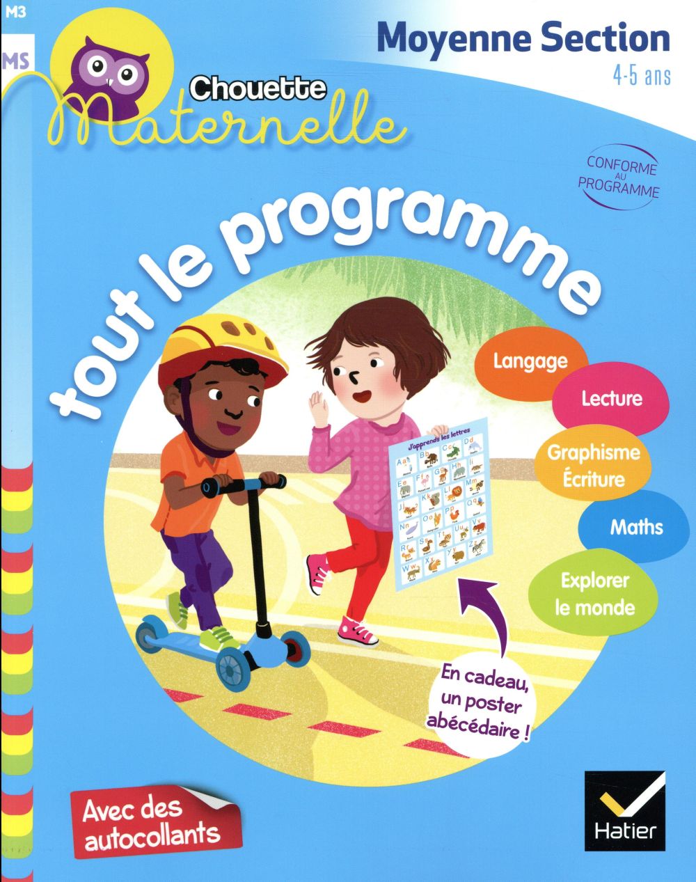 Chouette maternelle Tome M3 : Tout le programme ; MS