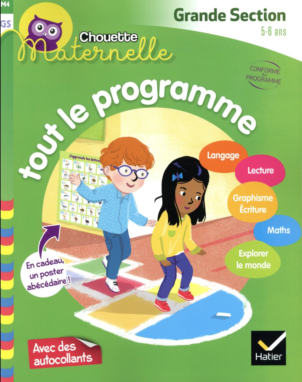Chouette maternelle Tome M4 : Tout le programme ; GS