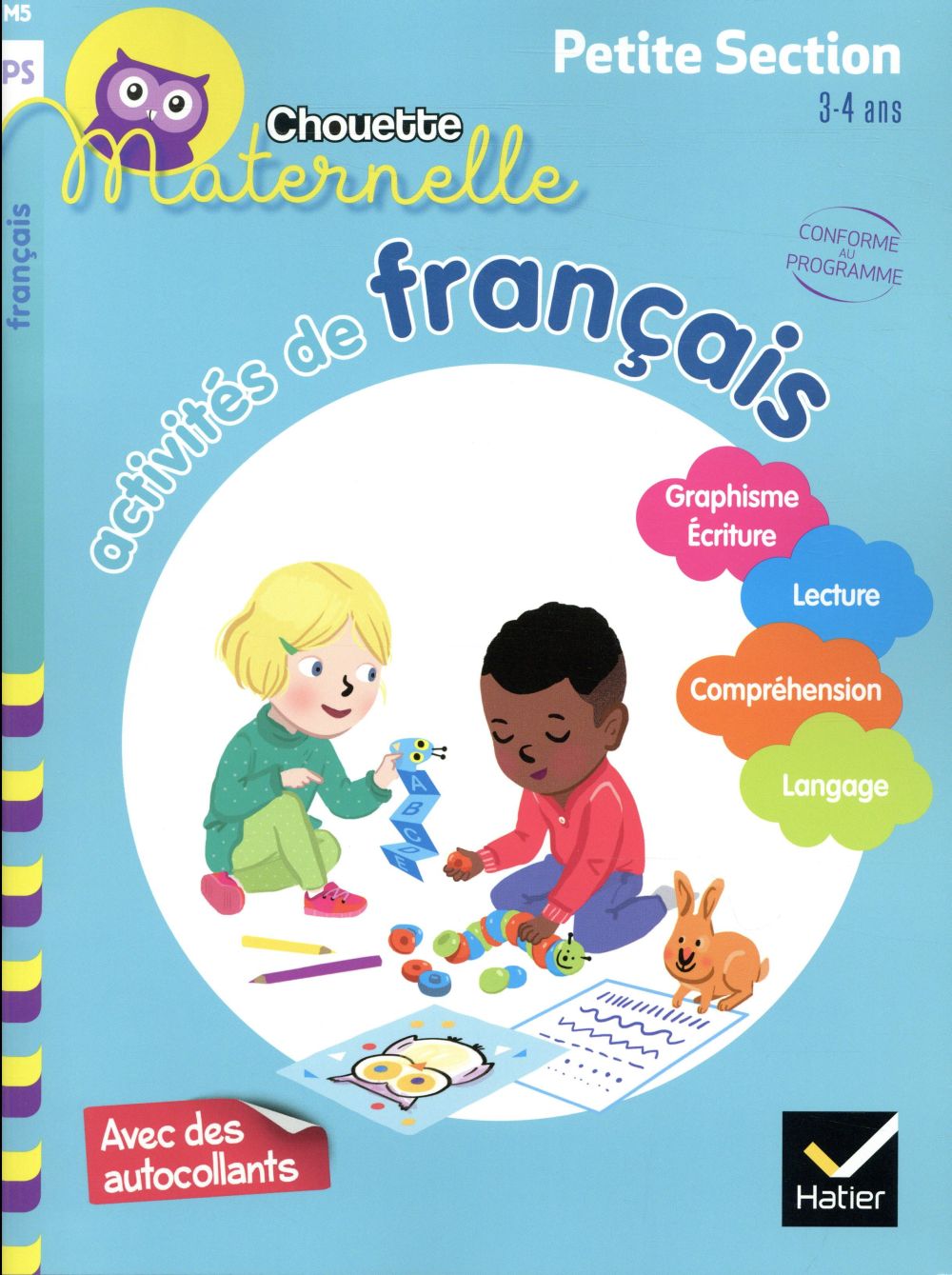 Chouette maternelle Tome M5 : Activités de français ; PS