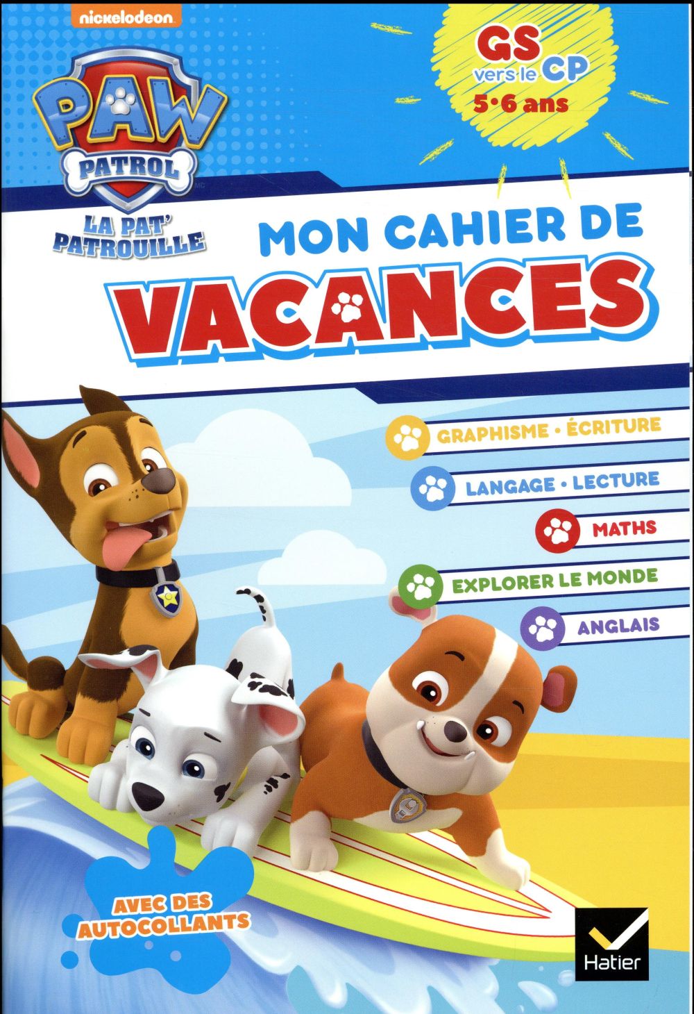 Mon cahier de vacances pat'patrouille GS vers le CP