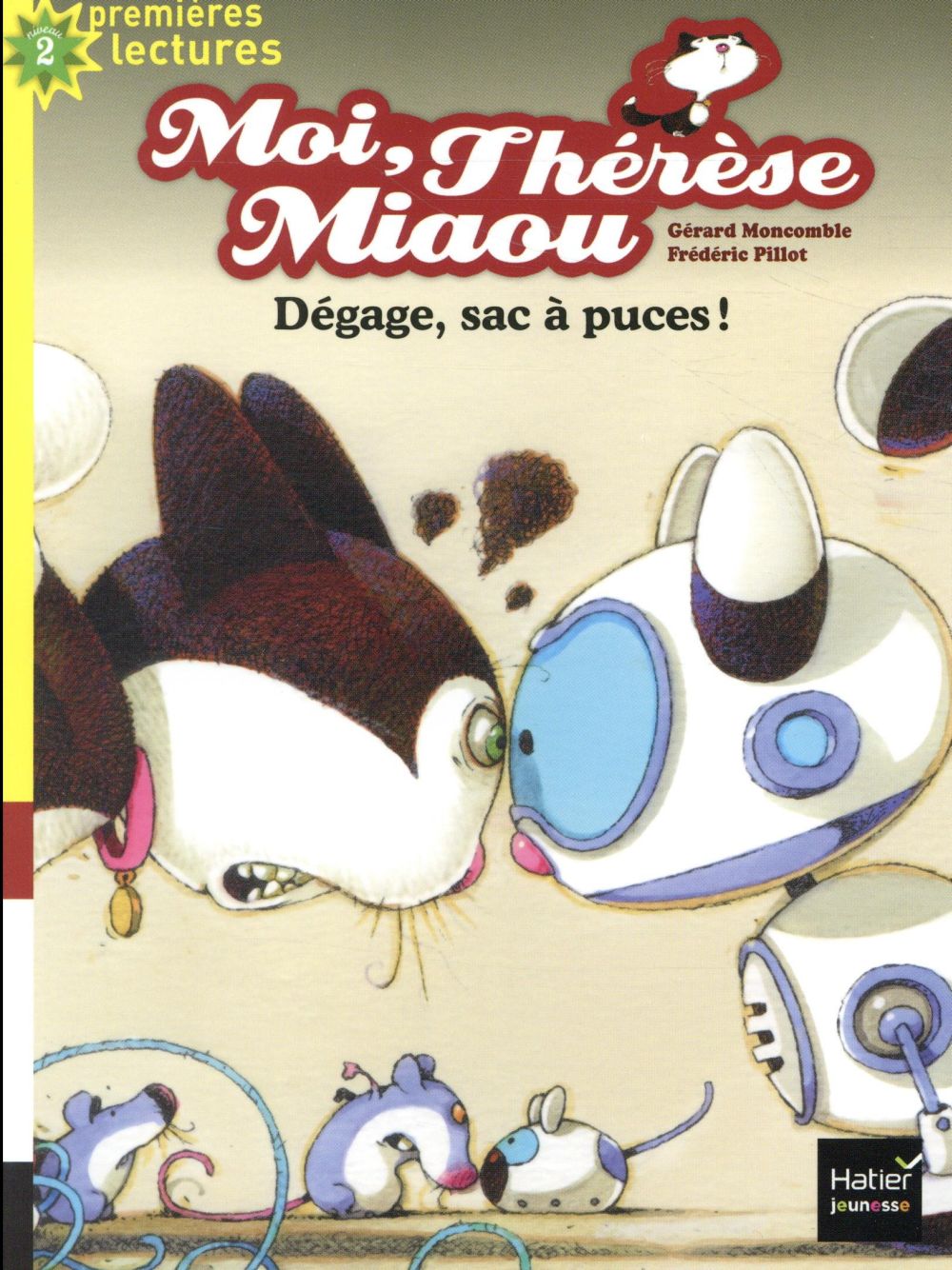 Moi, Thérèse Miaou : dégage, sac à puces !