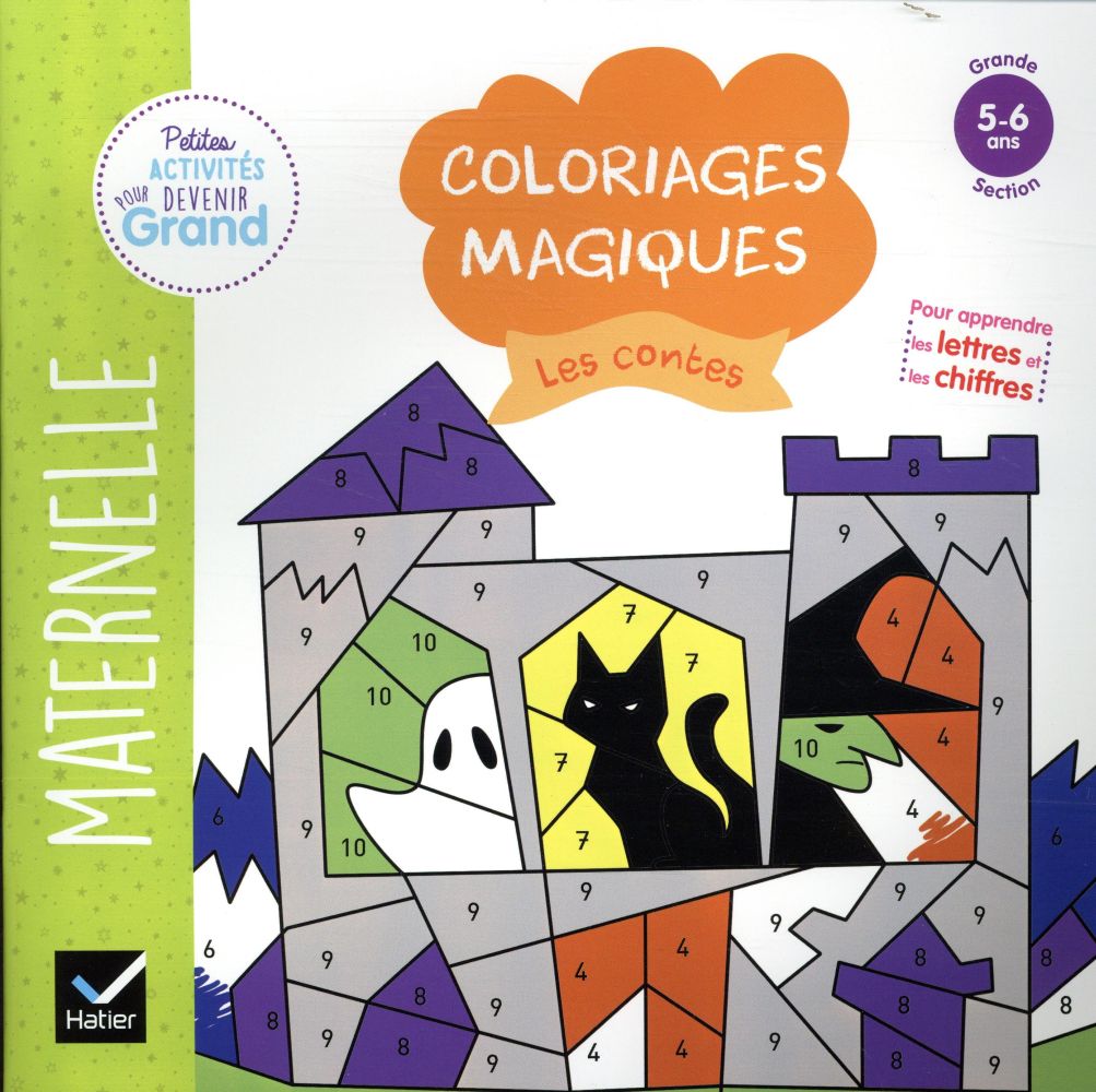 Coloriages magiques -  les contes ; GS