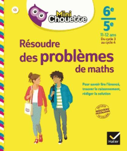 Résoudre des problèmes de maths ; 6e/ 5e