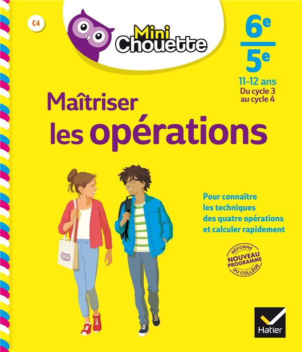 Maîtriser les opérations ; 6e/5e