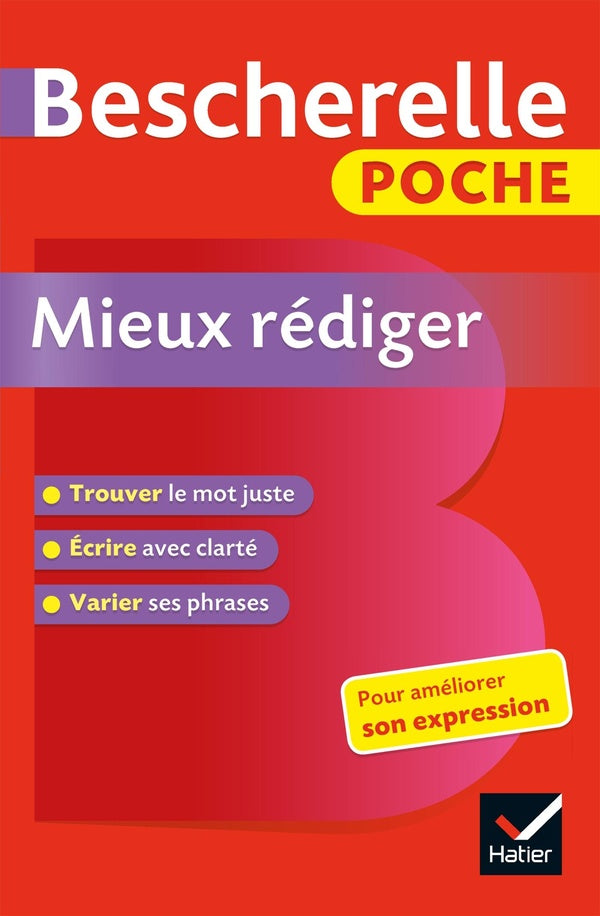 Bescherelle : poche mieux rédiger