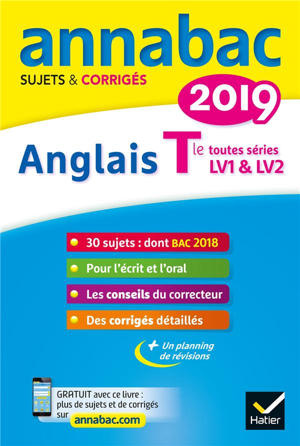 Annabac sujets & corrigés : anglais ; terminale toutes séries ; LV1 et LV2 (édition 2019)