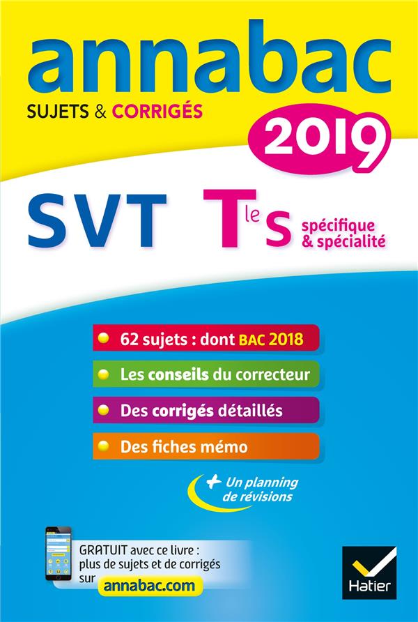 Annabac sujets & corrigés : SVT ; terminale S (édition 2019)
