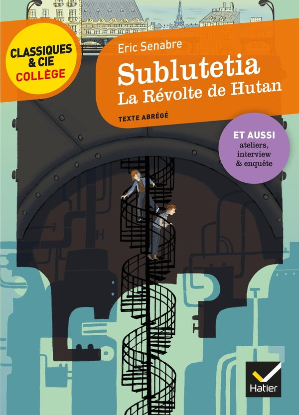 Sublutetia Tome 1 : la révolte de Hutan