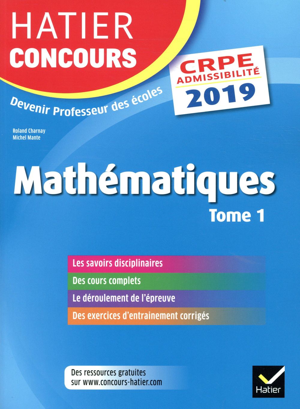 CRPE 2019 ; mathématiques Tome 1 ; épreuve écrite d'admissibilité