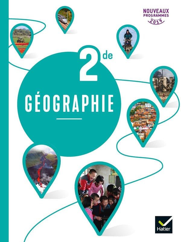 Géographie ; 2de ; livre de l'élève (édition 2019)