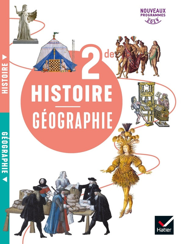 Histoire géographie ; 2de ; livre de l'élève (édition 2019)
