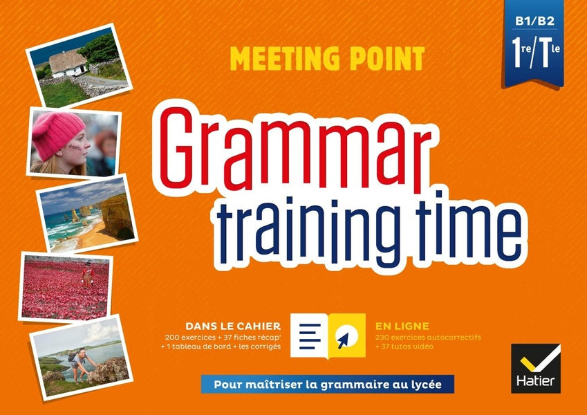 Grammar training time ; anglais ; 1re/tle ; cahier grammaire numérique (édition 2019)