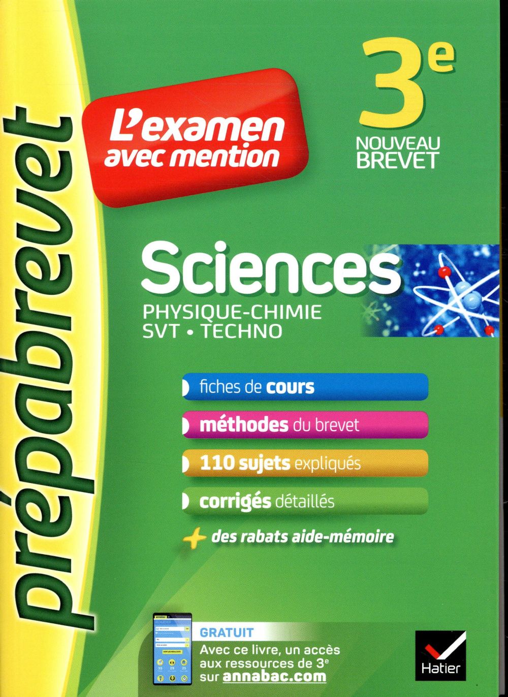 Prépabrevet l'examen avec mention : sciences ; 3e (physique-chimie, svt, techno)