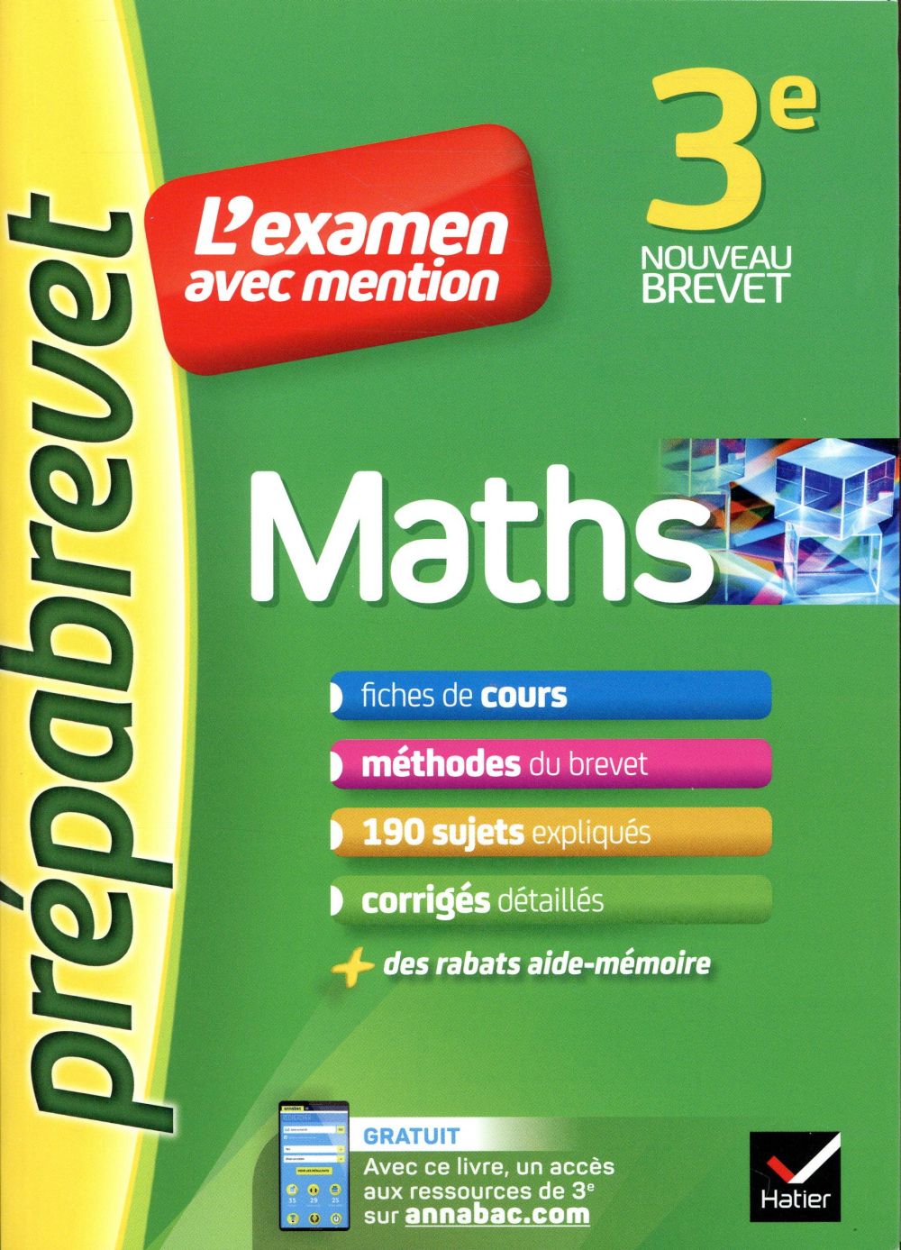 Prépabrevet l'examen avec mention : maths ; 3e