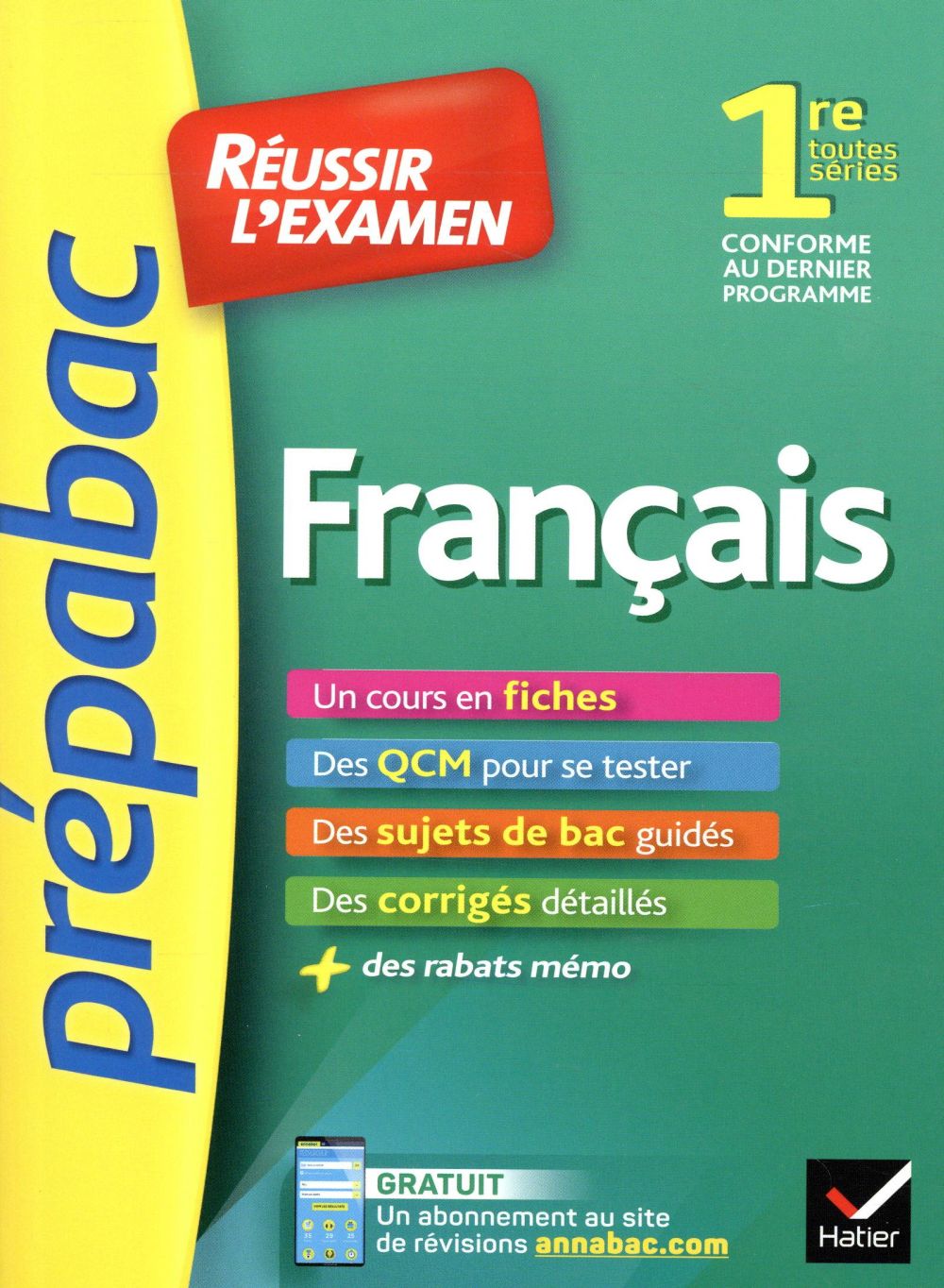 Prépabac réussir l'examen : français ; 1re toutes séries (édition 2019)