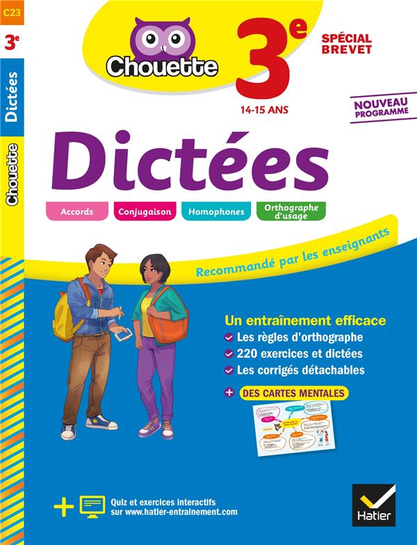Chouette entraînement Tome 23 : dictées ; 3e spécial brevet ; cahier d'entraînement en orthographe