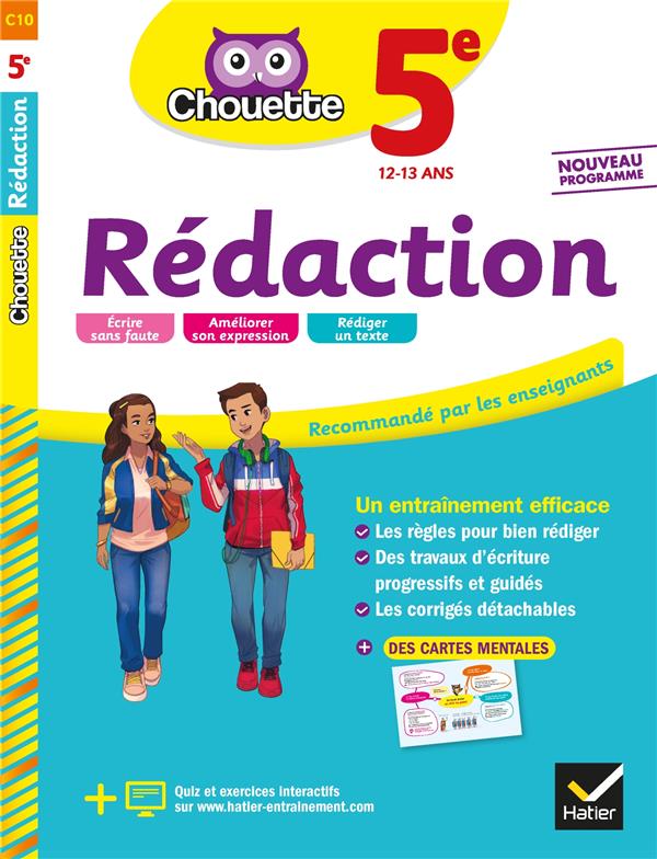 Chouette entraînement Tome 10 : rédaction ; 5e ; cahier d'entraînement en orthographe