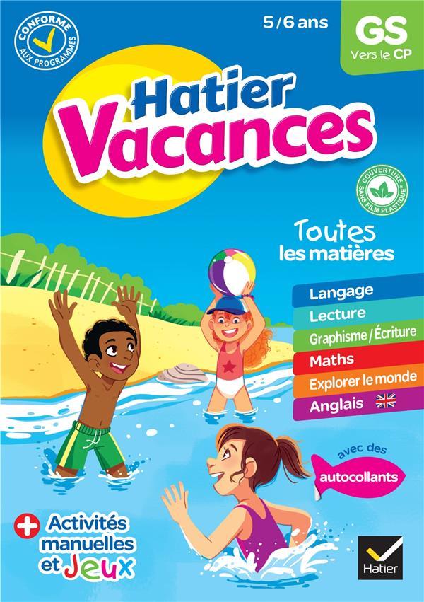 Hatier vacances : GS vers le CP (édition 2020)