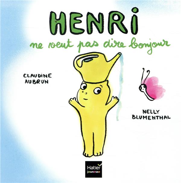 Henri ne veut pas dire bonjour