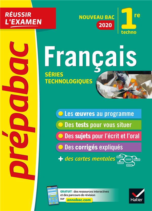 Prépabac réussir l'examen : français ; 1re STMG, STI2D, STD2A, STL, ST2S (édition 2020)