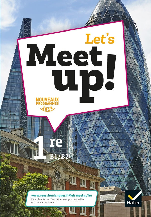 Let's meet up ! : anglais ; livre de l'élève (édition 2019)
