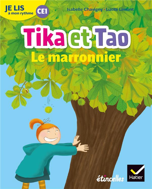 étincelles : je lis à mon rythme ; lecture CE1 ; Tika et Tao : le marronnier (édition 2019)