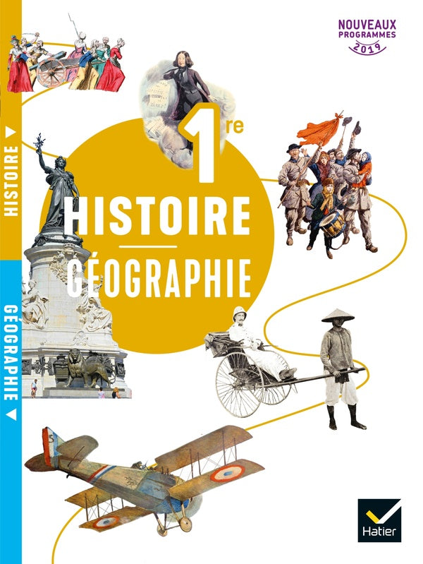 Histoire geographie ; 1re ; livre de l'élève (édition 2019)