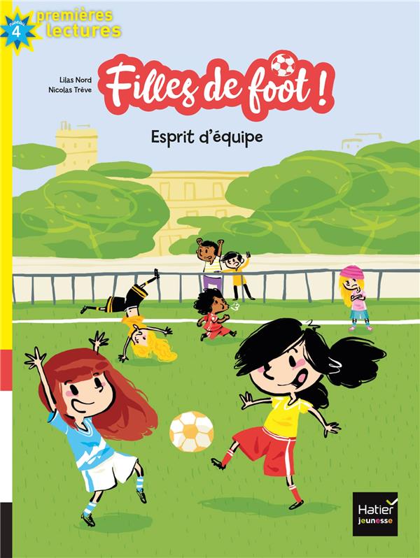 Filles de foot ! Tome 2 : esprit d'équipe