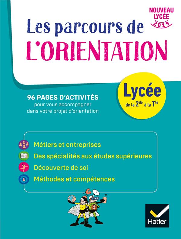 Le parcours de l'orientation ; lycée ; cahier de l'élève
