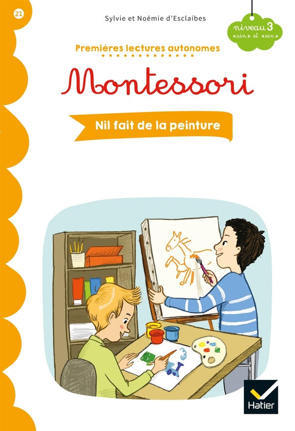 Premières lectures autonomes Montessori Tome 21 : Nil fait de la peinture