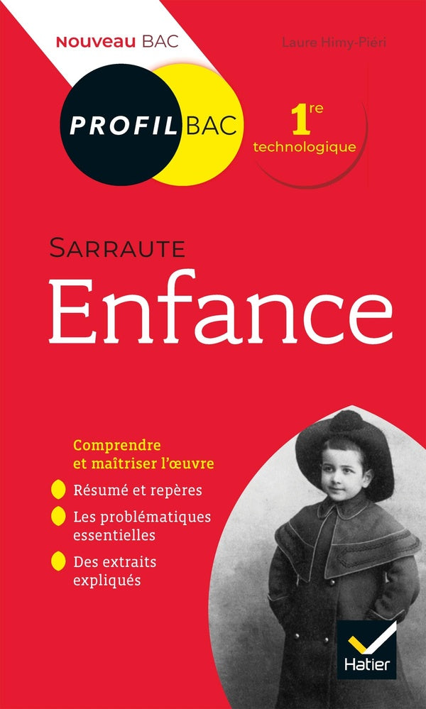 Sarraute, enfance ; toutes les clés d'analyse pour le bac