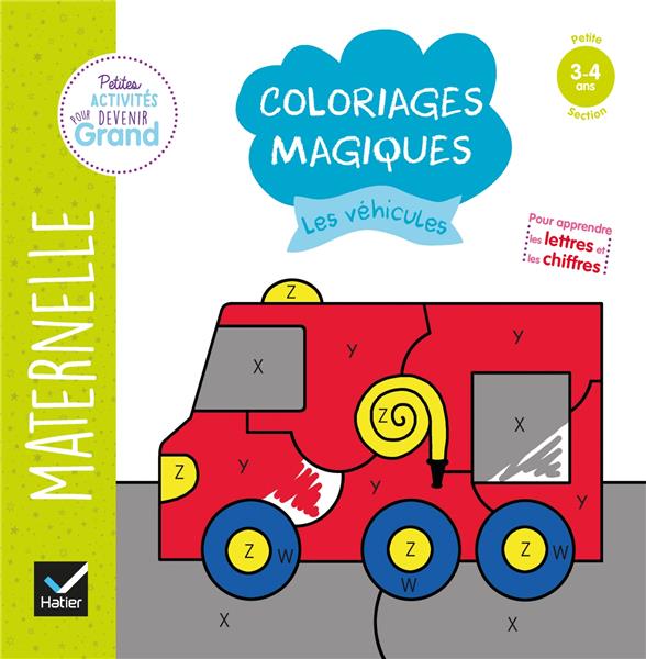 Coloriages magiques ; les vehicules