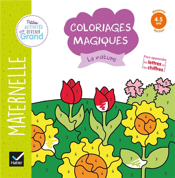 Coloriages magiques ; la nature