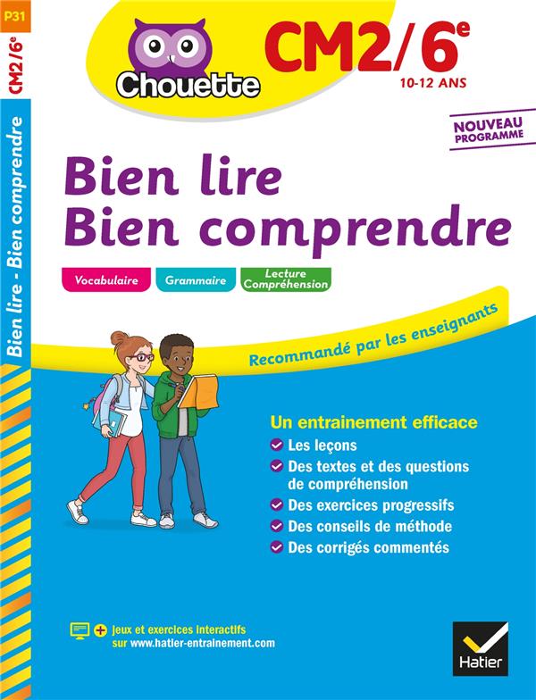 Chouette entraînement : bien lire, bien comprendre ; CM2; 6e