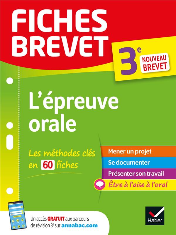 Fiches brevet : l'épreuve orale ; 3e