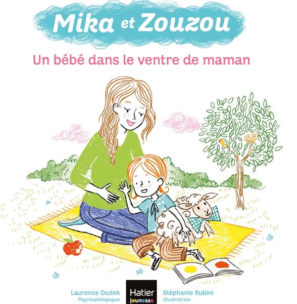 Mika et Zouzou Tome 7 : un bébé dans le ventre de maman