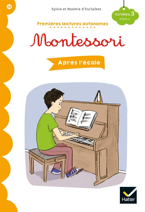 Premières lectures autonomes Montessori Tome 28 : après l'école