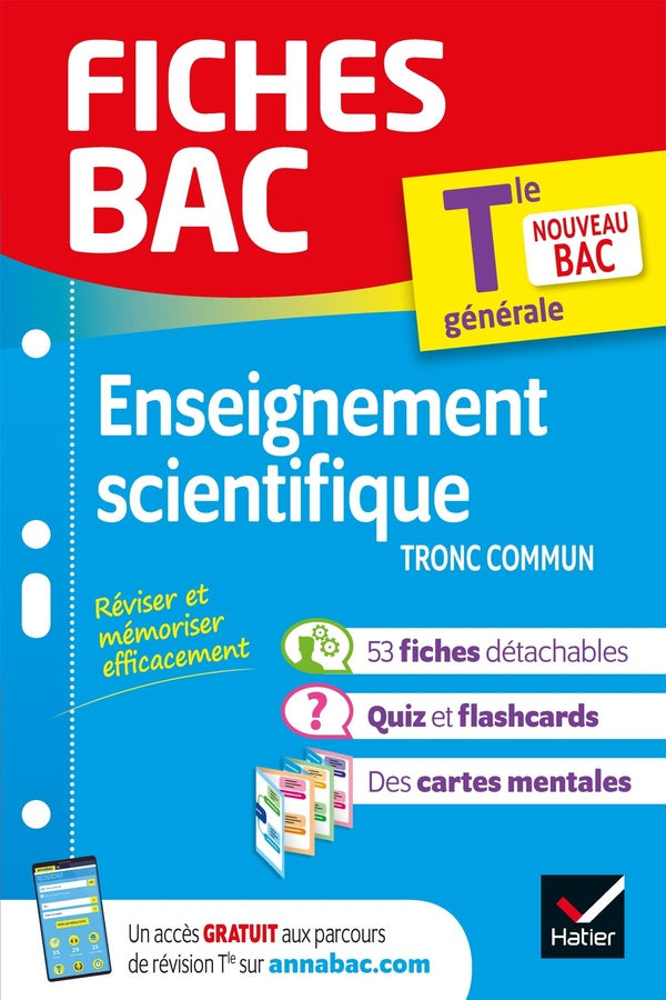 Fiches bac : enseignement scientifique, tronc commun ; terminale