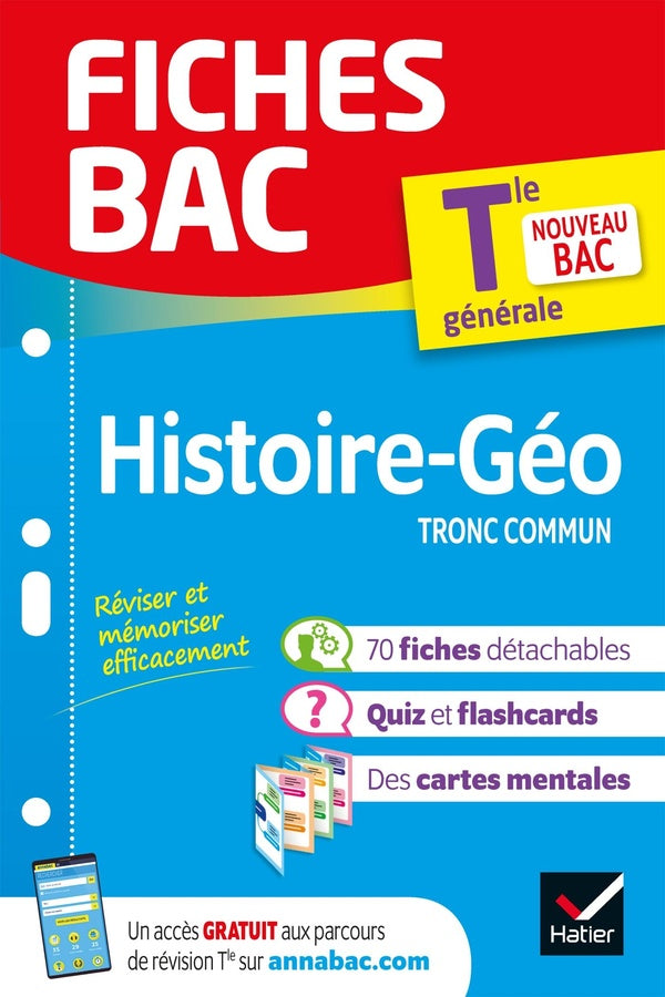 Fiches bac Tome 2 : histoire-géographie, tronc commun ; terminale