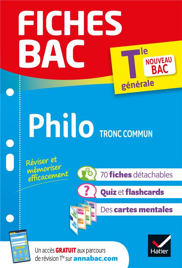 Fiches bac : philosophie, tronc commun ; terminale