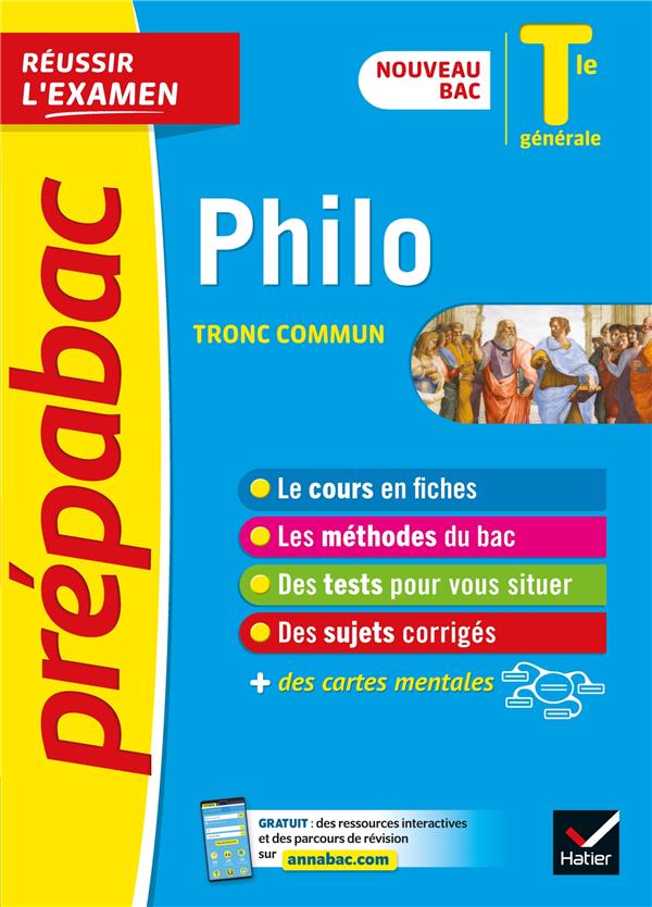 Prépabac réussir l'examen : philosophie, tronc commun ; terminale générale (édition 2020/2021)