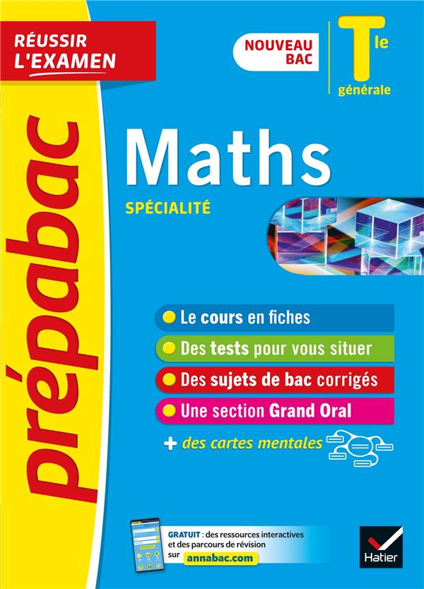 Prépabac réussir l'examen : maths, spécialité ; terminale générale (édition 2020/2021)