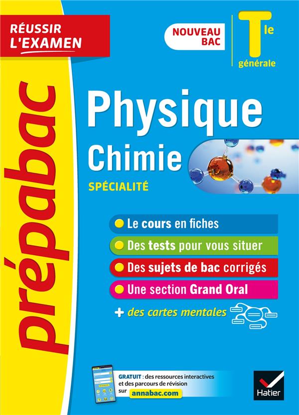 Prépabac réussir l'examen : physique-chimie ; terminale générale, spécialité (édition 2020/2021)