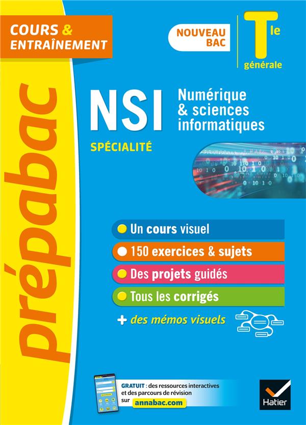 Prépabac cours & entraînement : NSI, numérique & sciences informatiques, spécialité ; terminale générale (édition 2020/2021)